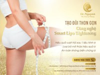 Tạo đùi thon gọn - Công nghệ Smart Lipo Tightening